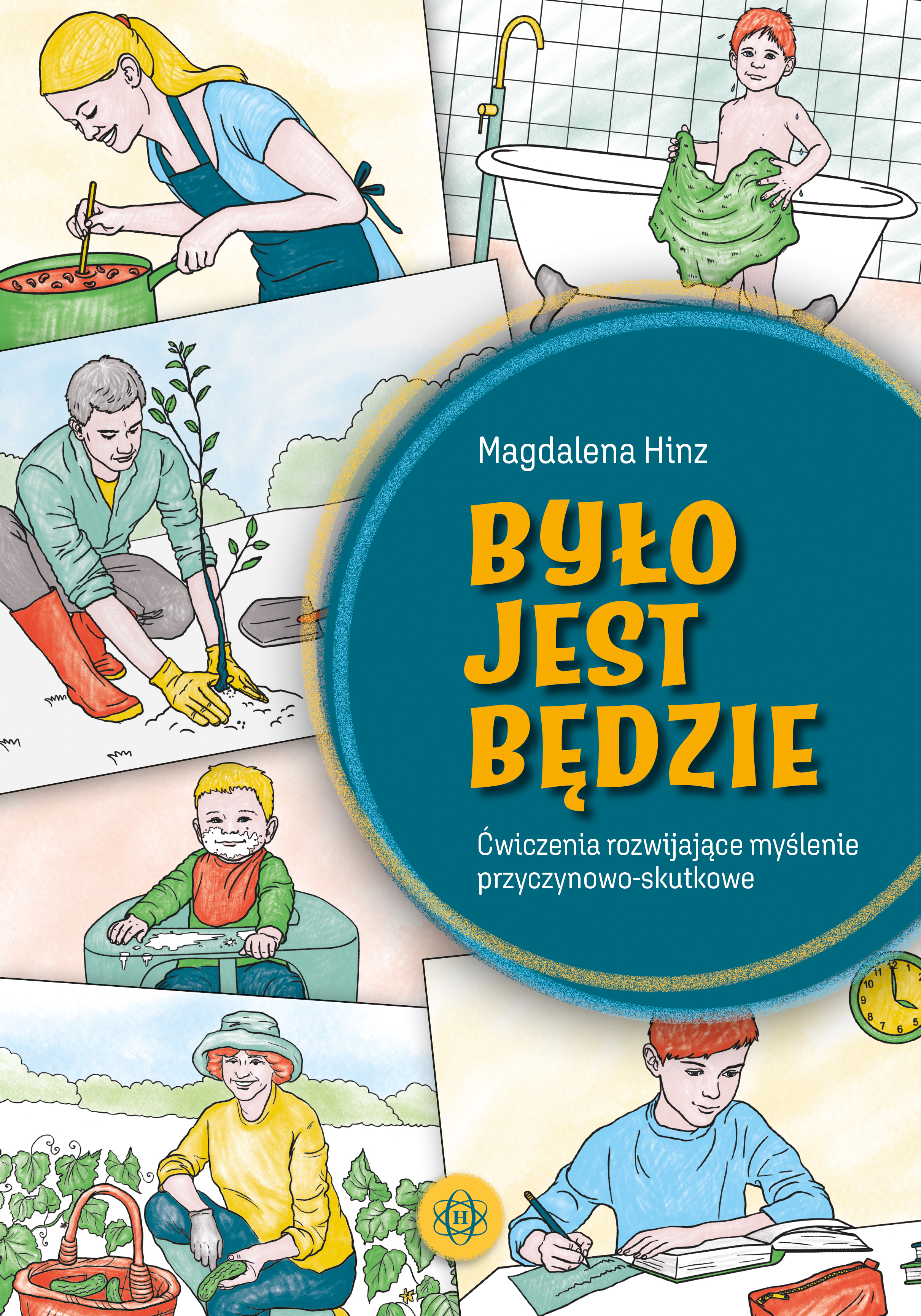 Ilustracja i zadania z książki Było – jest – będzie HARMONIA rozwijające myślenie przyczynowo-skutkowe