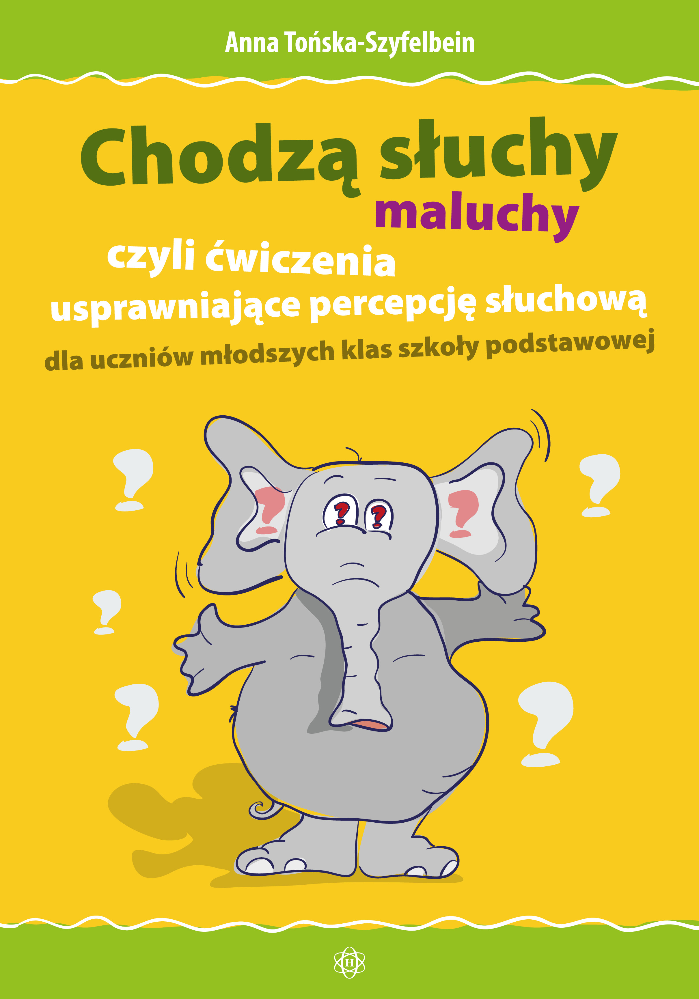 Ćwiczenia usprawniające percepcję słuchową dla dzieci młodszych klas - okładka książki HARMONIA