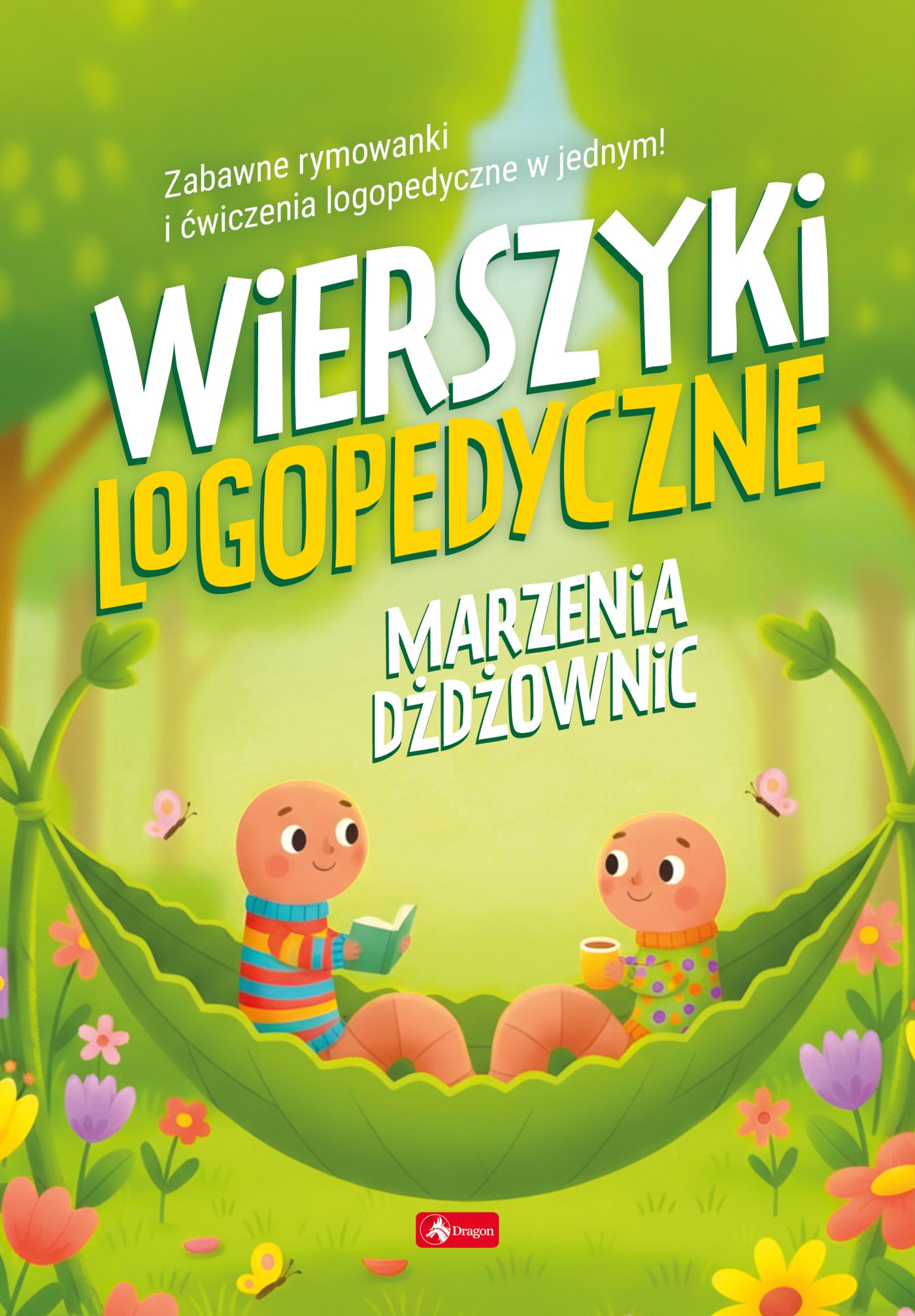 Wierszyki logopedyczne Marzenie dżdżownic DRAGON - okładka książki z ćwiczeniami wymowy dla dzieci
