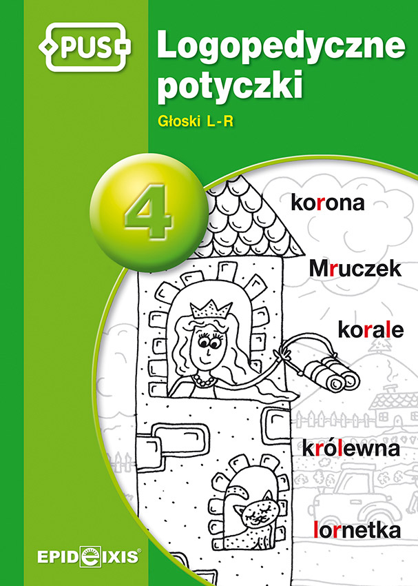 Książeczka Logopedyczne potyczki 4 EPIDEIXIS – ćwiczenia wymowy głosek L i R dla dzieci