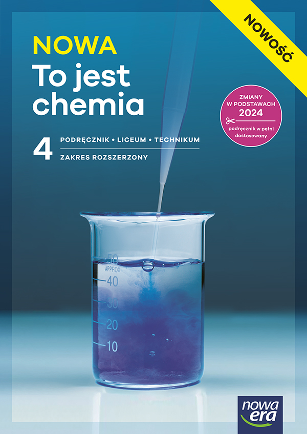 Podręcznik NOWA TO JEST CHEMIA część 4 2026 wydawnictwa Nowa Era