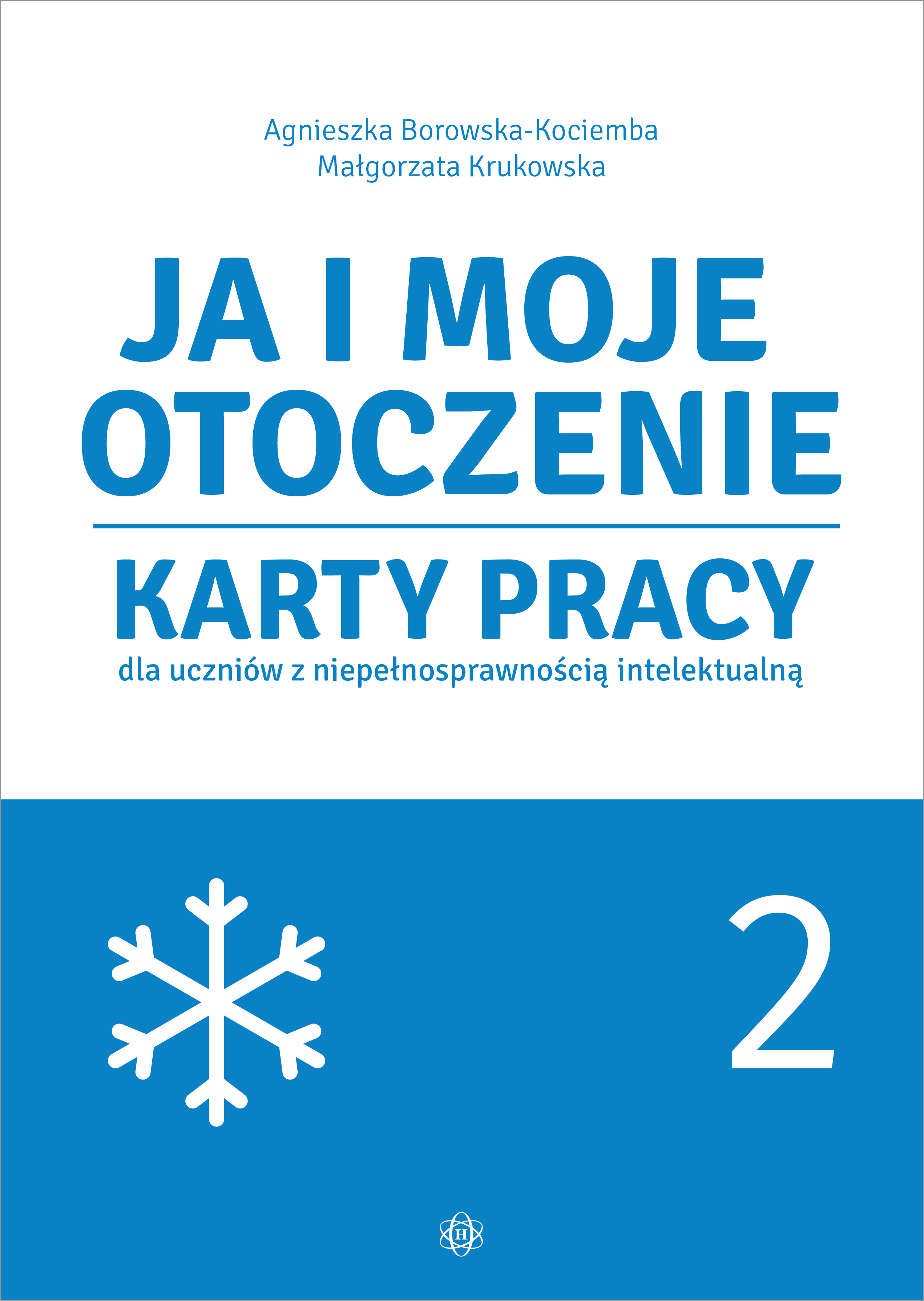 Okładka kart pracy Ja i moje otoczenie Część 2 – Harmonia podręczniki, format 295x215x1 mm