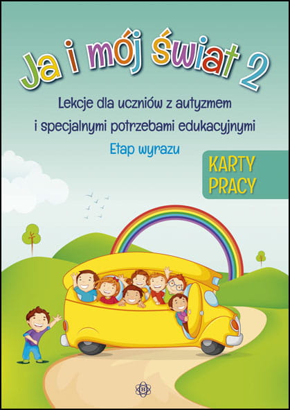 Karty pracy Ja i mój świat 2 HARMONIA – materiał edukacyjny dla uczniów z autyzmem i SPE