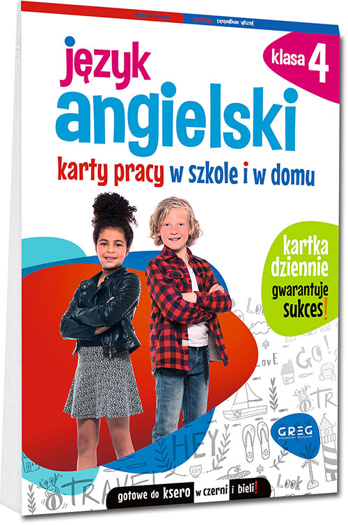 Język angielski – karty pracy dla klasy 4 szkoły podstawowej wydawnictwa GREG