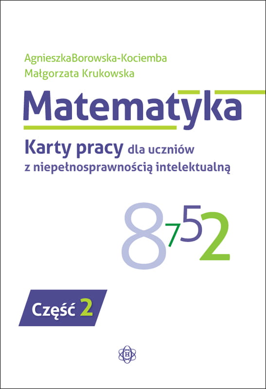 Widok kart pracy z matematyki dla uczniów z niepełnosprawnością intelektualną część 2 Harmonia