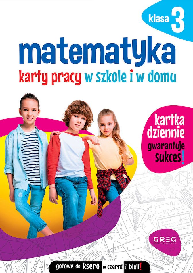Matematyka. Karty pracy w klasie 3 szkoły podstawowej - okładka książki GREG