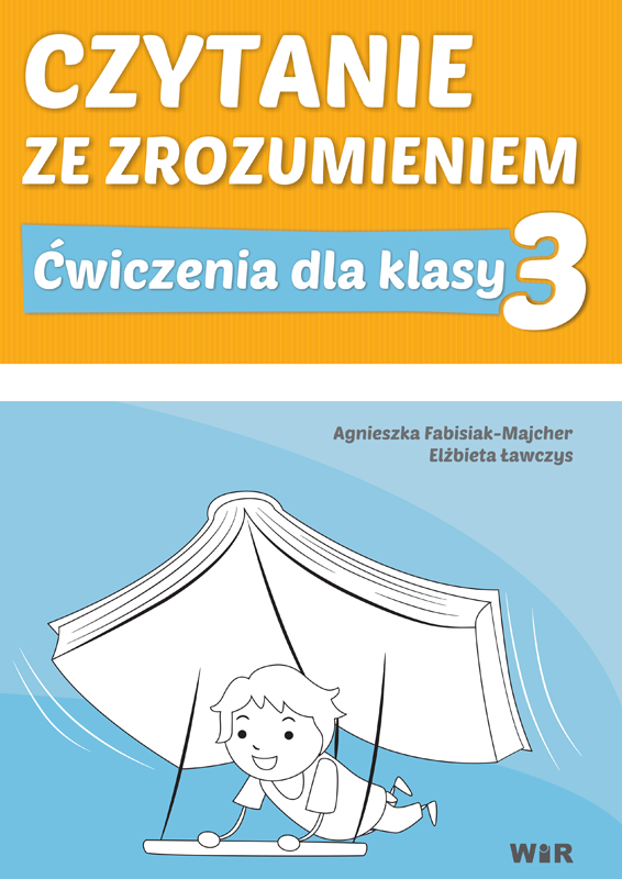 Okładka książki Czytanie ze zrozumieniem dla klasy 3 WIR format 310x215x1 mm