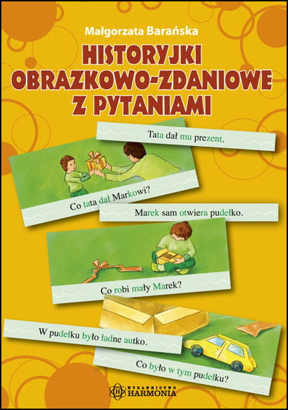 Historyjki obrazkowo-zdaniowe Harmonia podręczniki – zestaw do ćwiczeń czytania i mowy