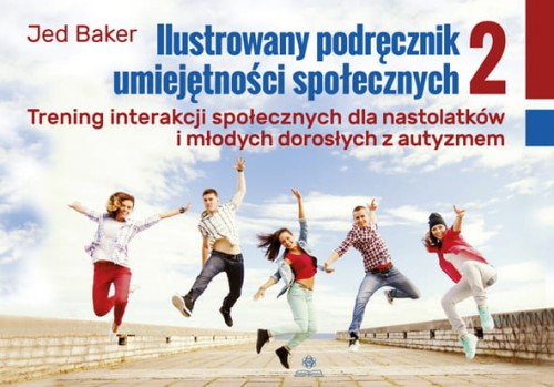 Ilustrowany podręcznik umiejętności społecznych 2 Harmonia podręczniki – okładka książki dla nastolatków z autyzmem