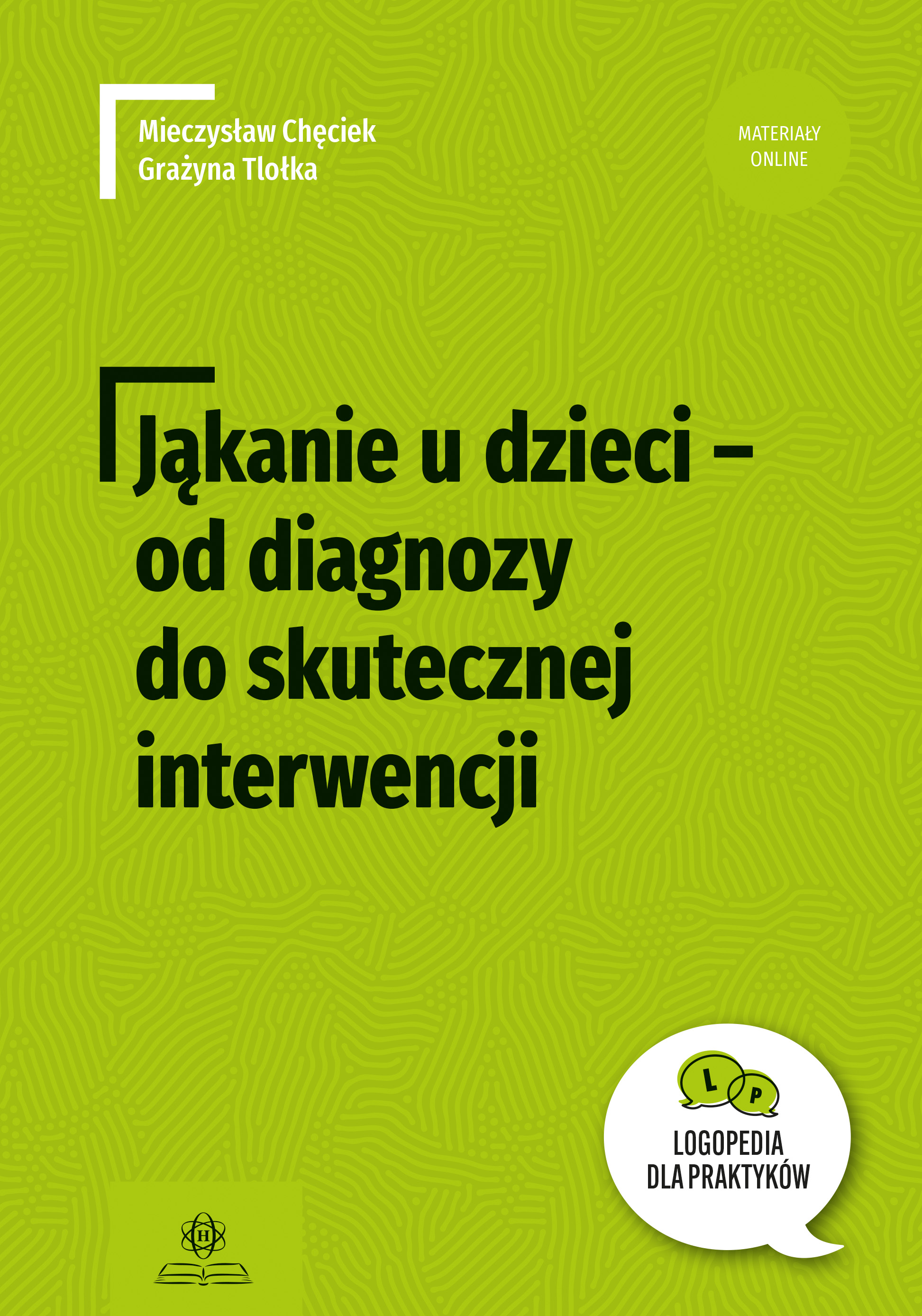 Okładka książki Jąkanie u dzieci – od diagnozy do skutecznej interwencji wydawnictwa HARMONIA