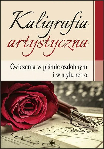 Okładka książki Kaligrafia artystyczna HARMONIA do ćwiczeń pisma ozdobnego i stylu retro