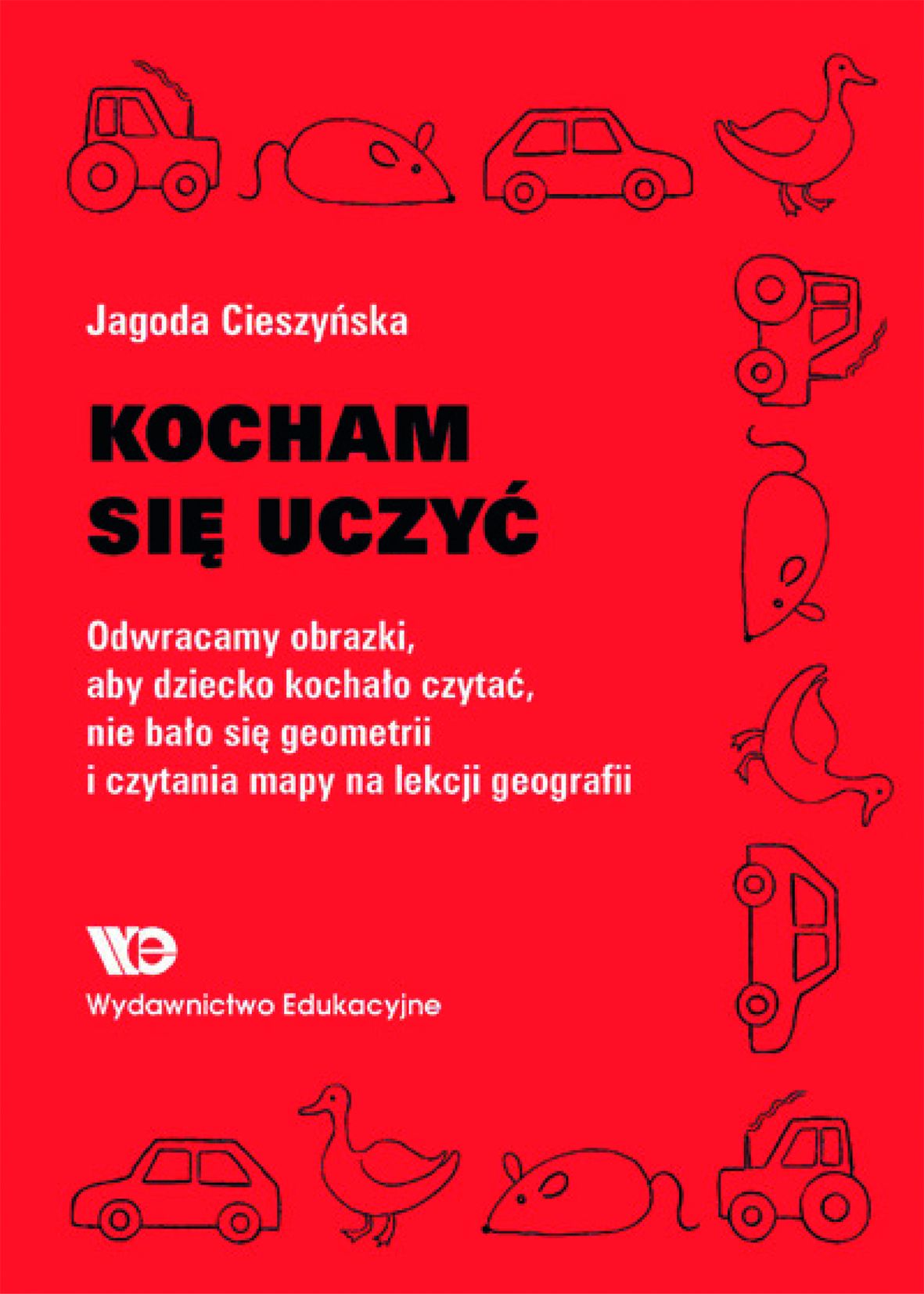 Książka Kocham się uczyć – ćwiczenia odwracania obrazków Wydawnictwo Edukacyjne