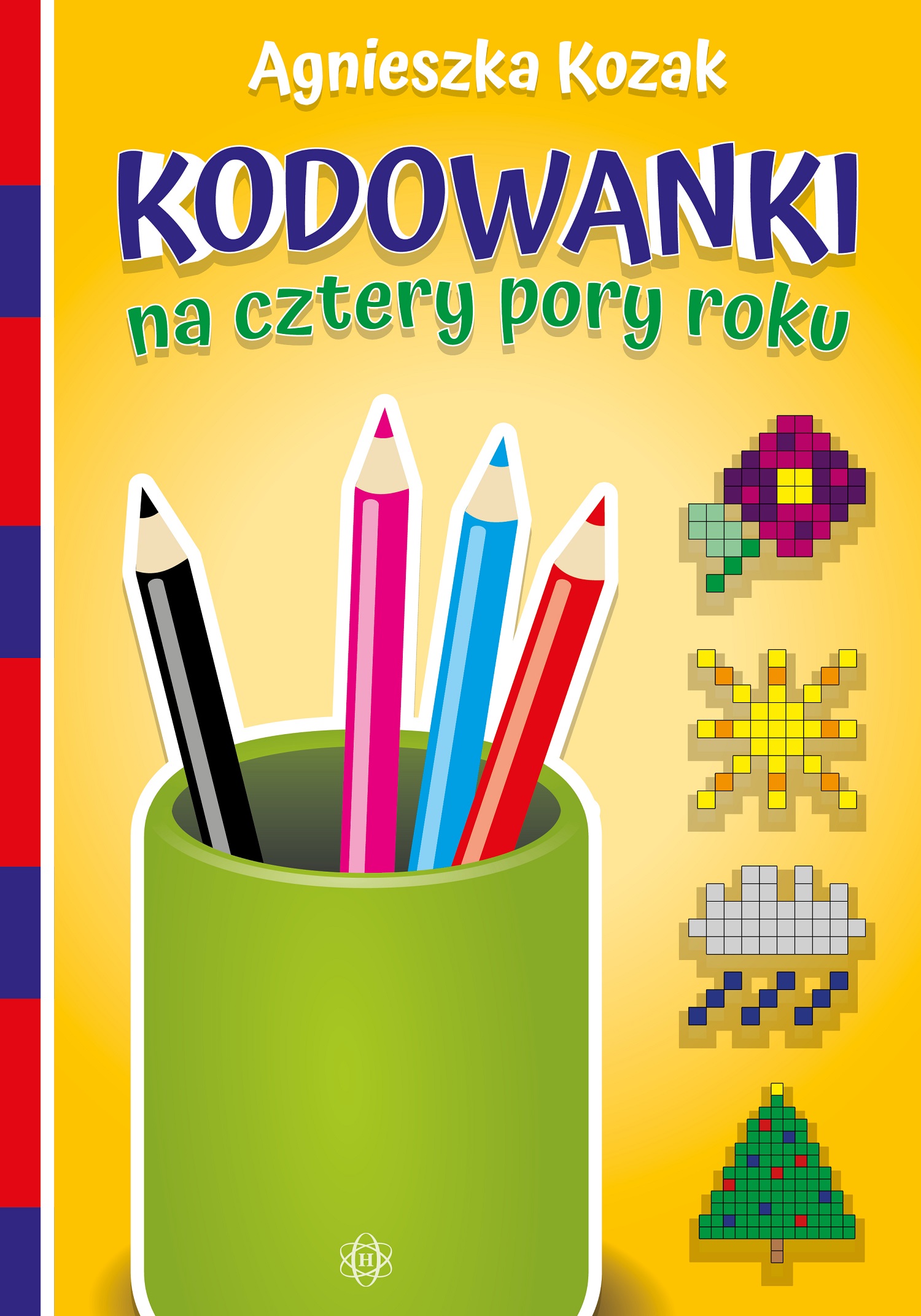 Okładka książki Kodowanki na cztery pory roku HARMONIA z ćwiczeniami rozwijającymi myślenie i percepcję wzrokową