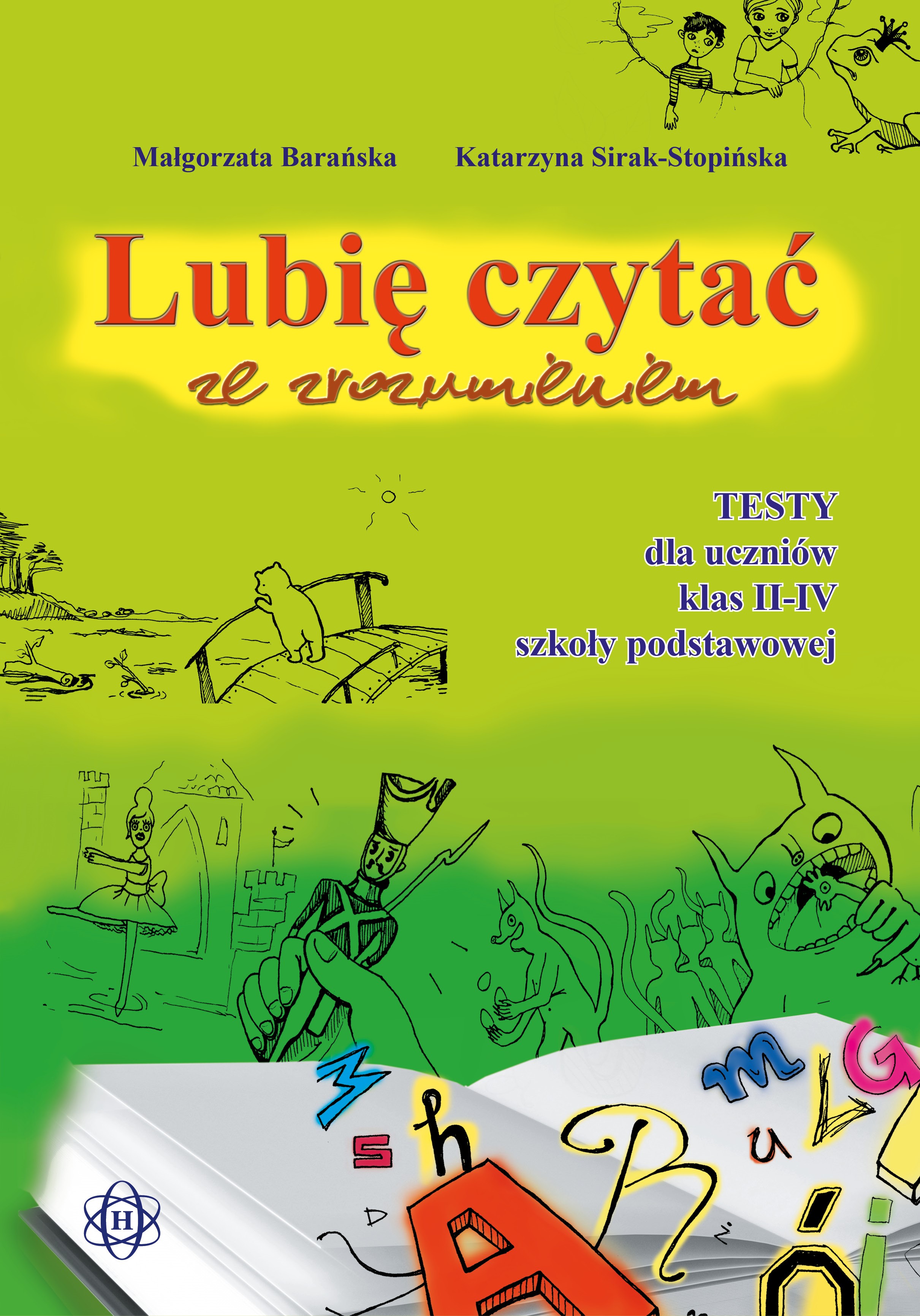 Okładka książki Lubię czytać ze zrozumieniem – testy dla uczniów klas II–IV HARMONIA