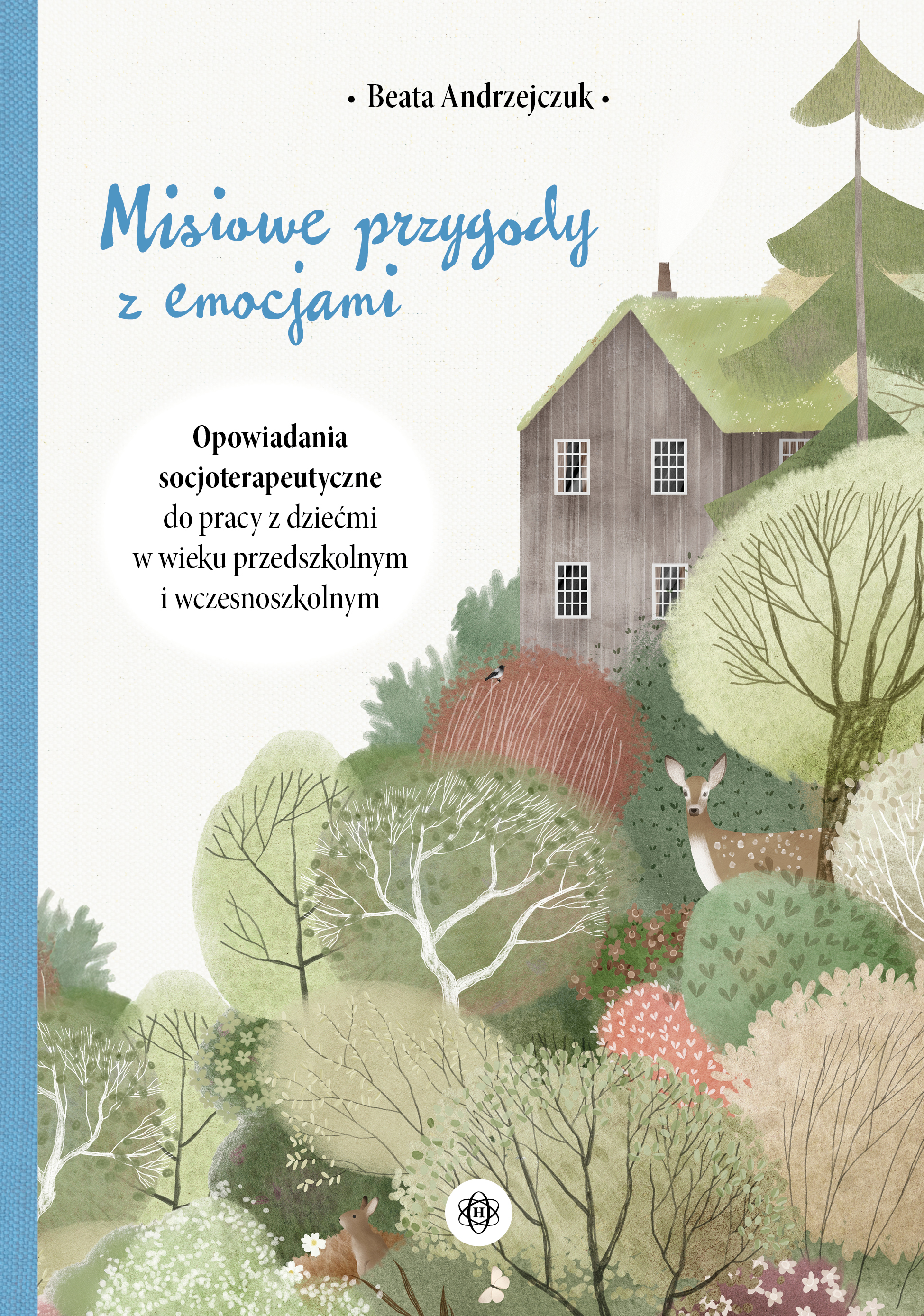 Okładka książki Misiowe przygody z emocjami wydawnictwa HARMONIA z ilustracją misia w zaczarowanym lesie