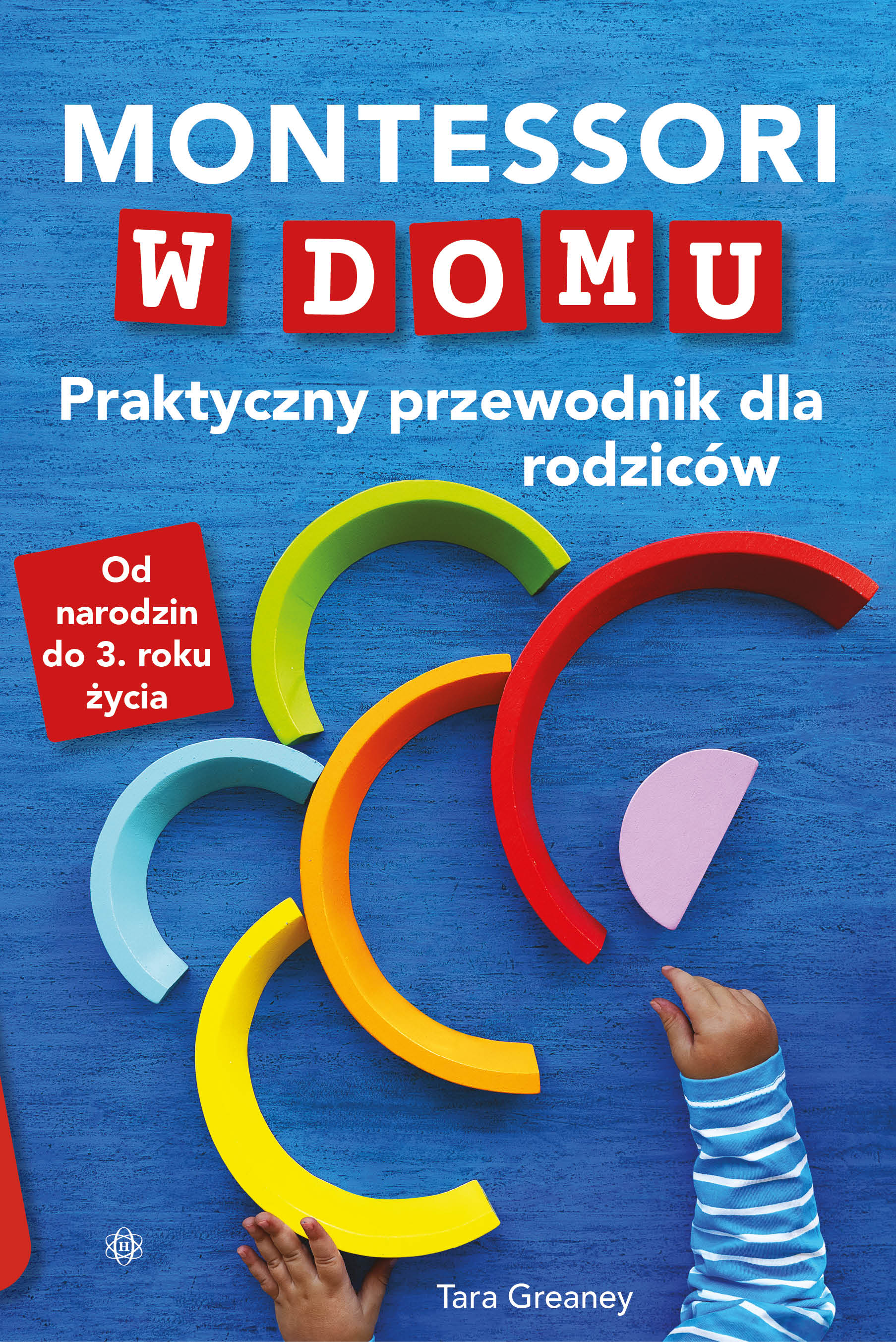 Okładka książki Montessori w domu HARMONIA, format 229x153 mm